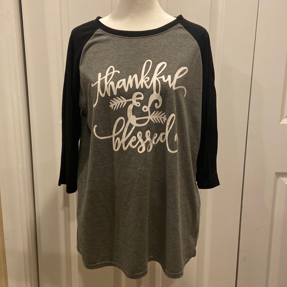 Thankful and Blessed large 3/4 sleeve T-shirt